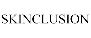 SKINCLUSION