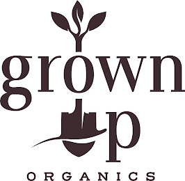 GROWN UP ORGANICS