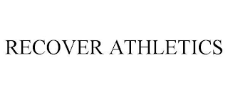 RECOVER ATHLETICS