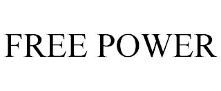 FREE POWER