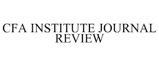 CFA INSTITUTE JOURNAL REVIEW