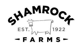 SHAMROCK FARMS EST. 1922