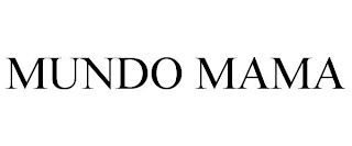 MUNDO MAMA