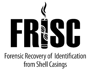 FRISC FORENSIC RECOVERY OF IDENTIFICATION FROM SHELL CASINGS