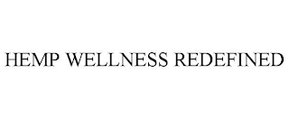 HEMP WELLNESS REDEFINED