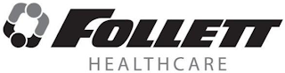 FOLLETT HEALTHCARE