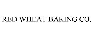 RED WHEAT BAKING CO.