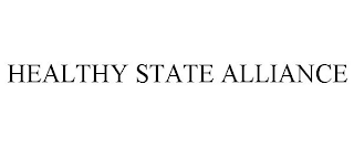 HEALTHY STATE ALLIANCE