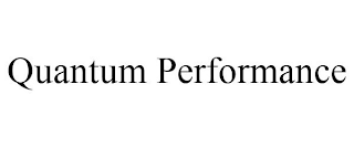 QUANTUM PERFORMANCE