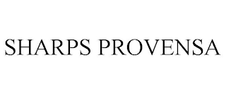 SHARPS PROVENSA