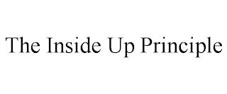 THE INSIDE UP PRINCIPLE