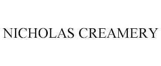 NICHOLAS CREAMERY