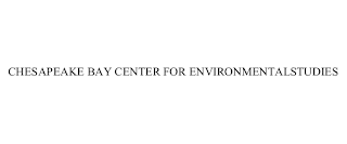 CHESAPEAKE BAY CENTER FOR ENVIRONMENTAL STUDIES