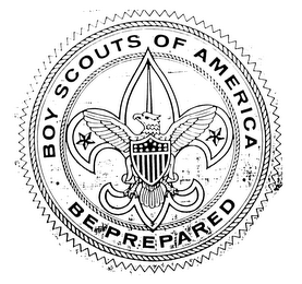 BOY SCOUTS OF AMERICA BE PREPARED