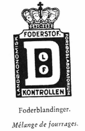 D L F FODERSTOF KONTROLLEN