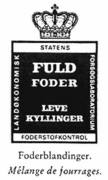 FULD FODER LEVE KYLLINGER STATENS FODERSTOFKONTROL