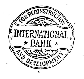 INTERNATIONAL BANK FOR RECONSTRUCTION AND DEVELOPMENT