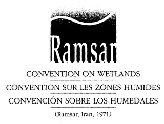 RAMSAR CONVENTION ON WETLANDS; CONVENTION SUR LES ZONES HUMIDES; CONVENCION SOBRE LOS HUMEDALES; (RAMSAR, IRAN, 1971)