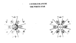 L'ETOILE BLANCHE