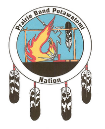 PRAIRIE BAND POTAWATOMI NATION