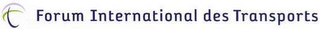FORUM INTERNATIONAL DES TRANSPORT