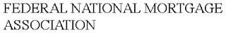 FEDERAL NATIONAL MORTGAGE ASSOCIATION