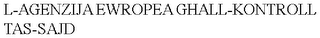 L-AGENZIJA EWROPEA GHALL-KONTROLL TAS-SAJD
