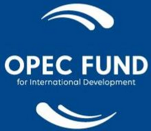 OPEC FUND FOR INTERNATIONAL DEVELOPMENT