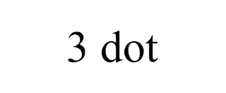 3 DOT