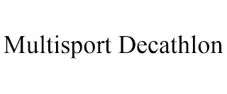 MULTISPORT DECATHLON