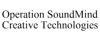 OPERATION SOUNDMIND CREATIVE TECHNOLOGIES