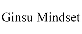 GINSU MINDSET