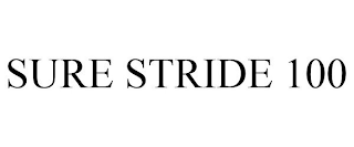 SURE STRIDE 100