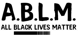 ALL BLACK LIVES MATTER
