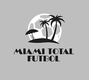 MIAMI TOTAL FUTBOL