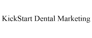 KICKSTART DENTAL MARKETING