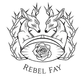 REBEL FAY