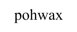 POHWAX