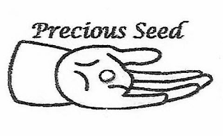 PRECIOUS SEED