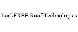 LEAKFREE ROOF TECHNOLOGIES