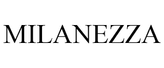 MILANEZZA