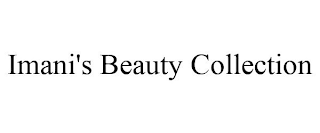 IMANI'S BEAUTY COLLECTION