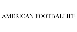 AMERICAN FOOTBALLIFE