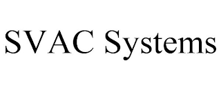 SVAC SYSTEMS