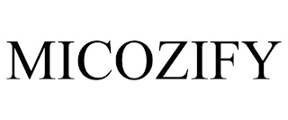 MICOZIFY