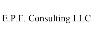 E.P.F. CONSULTING LLC