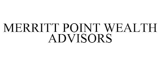 MERRITT POINT WEALTH ADVISORS