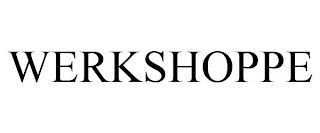 WERKSHOPPE