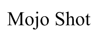MOJO SHOT