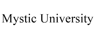 MYSTIC UNIVERSITY
